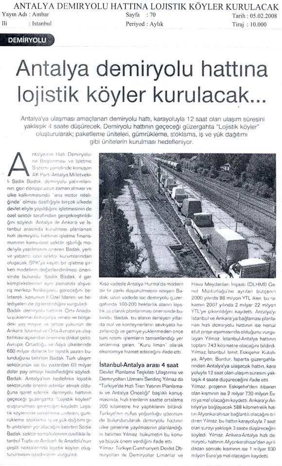 Ambar - Antalya Demiryolu Hattına Lojistik Köyler Kurulacak - 05 Şubat 2008