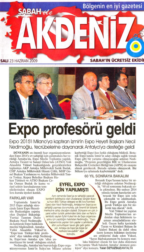 Sabah Akdeniz - Expo Profesörü Geldi - 23 Haziran 2009