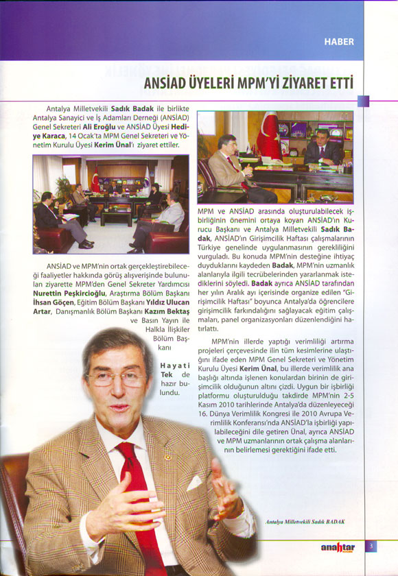 Anahtar Dergisi Şubat 2010 Sayısı- ANSİAD ÜYELERİ MPM'Yİ ZİYARET ETTİ