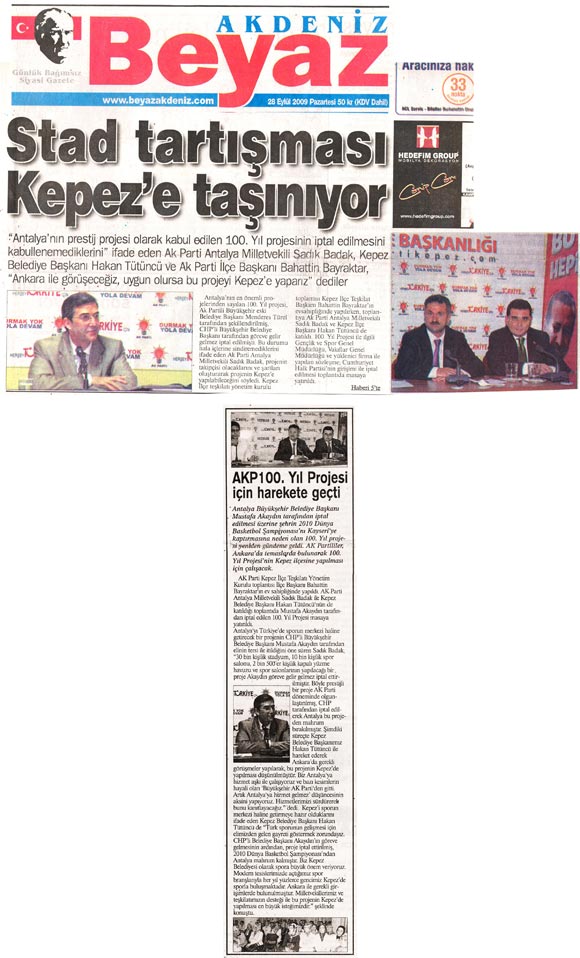 Beyaz Gazetesi - Stad Tartışması Kepez'e Taşınıyor - 28 Eylül 2009