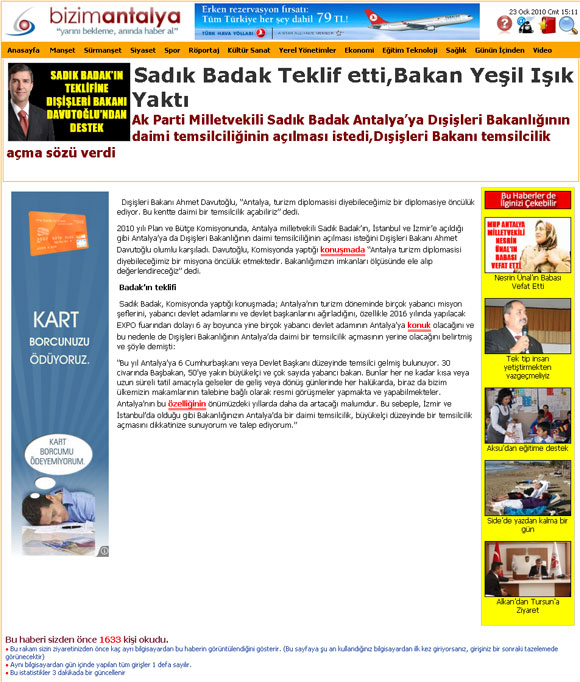 www.bizimantalya.com - Sadık Badak teklif Etti, Bakan Yeşil Işık Yaktı - 19 Ocak 2010
