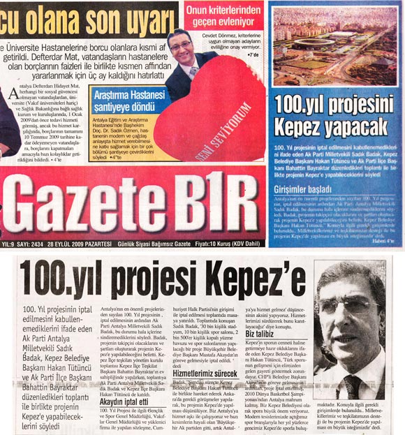 GazeteBir - 100. Yıl Projesi Kepez'e - 28 Eylül 2009