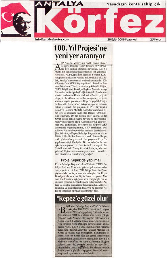 Körfez Gazetesi - 100. Yıl Projesine Yeni Yer Aranıyor - 28 Eylül 2009