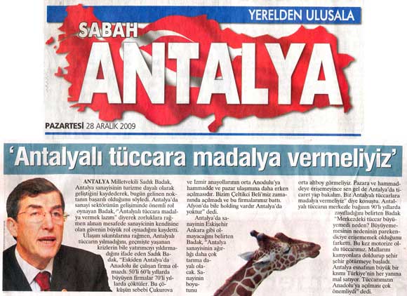 Sabah Antalya Ulusal Yayın - Antalyalı Tüccara Madalya Vermeliyiz - 28 Aralık 2009