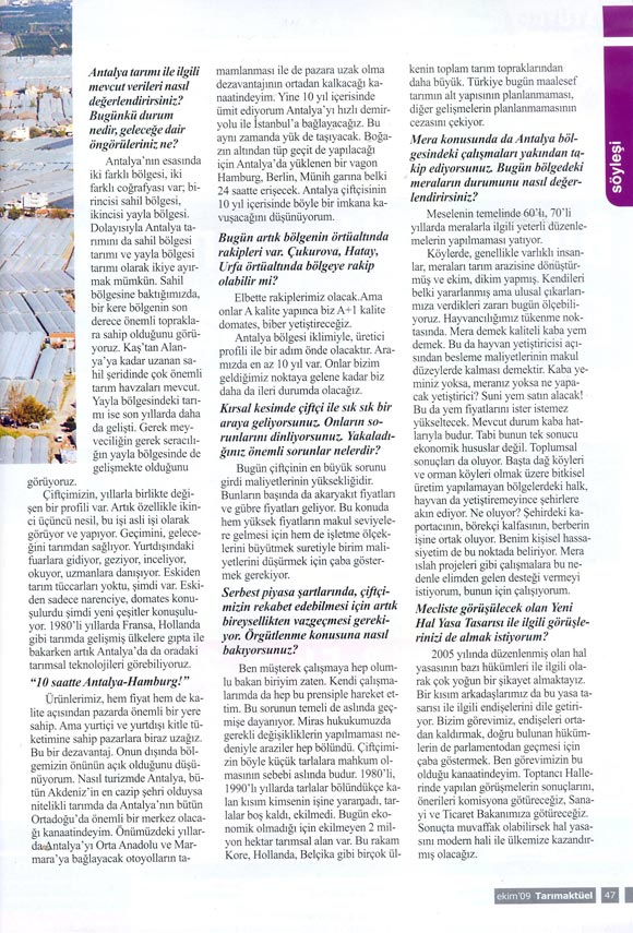 Tarım Aktüel Dergisi - Çiftçinin En Önemli Sorunu Girdi Maliyetleridir - Ekim 2009