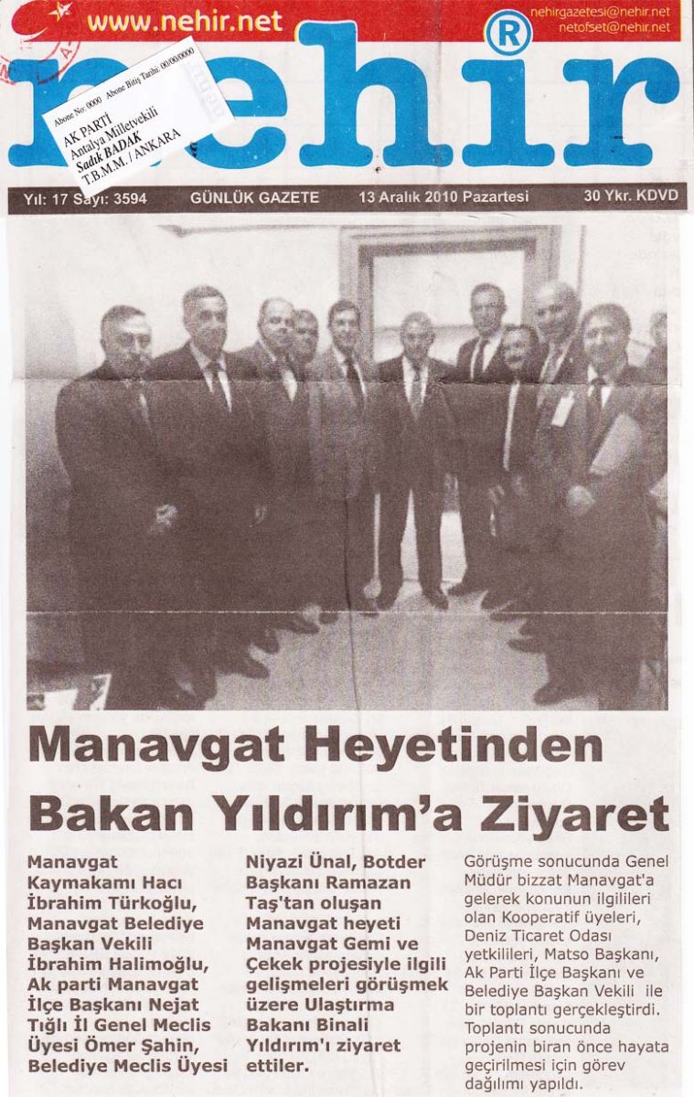 Nehir Gazetesi - Manavgat Heyetinden Bakan Yıldırım'a Ziyaret - 13 Aralık 2010