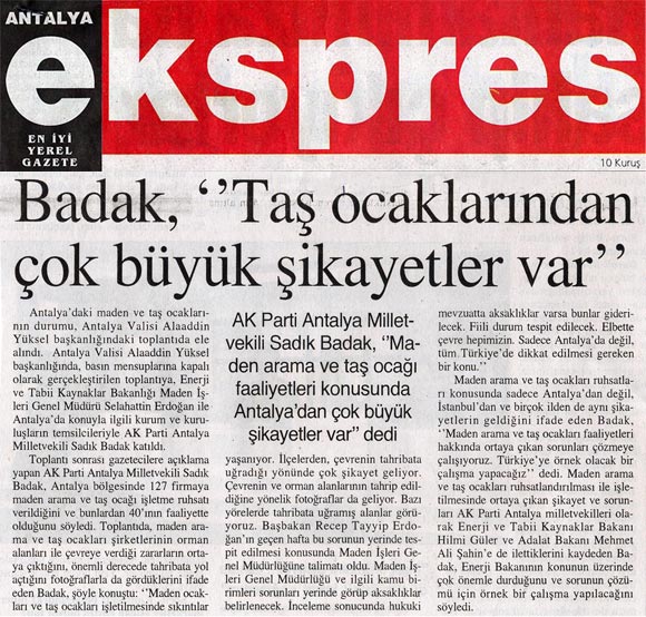 Antalya Ekpsres - Badak Taş Ocaklarından Çok Büyük Şikayetler Var - 22 Şubat 2008