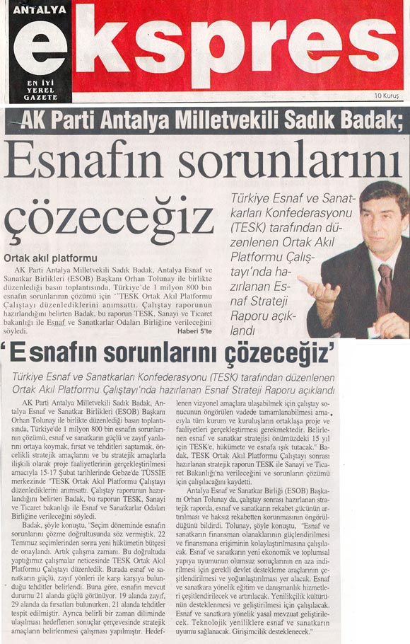Antalya Ekspres - Esnafın Sorunlarını Çözeceğiz - 4 Mart 2008