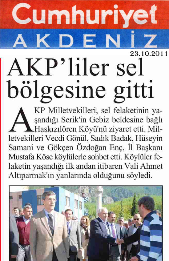 Cumhuriyet Akdeniz - AKP'liler Sel Bölgesine Gitti - 23 Ekim 2011