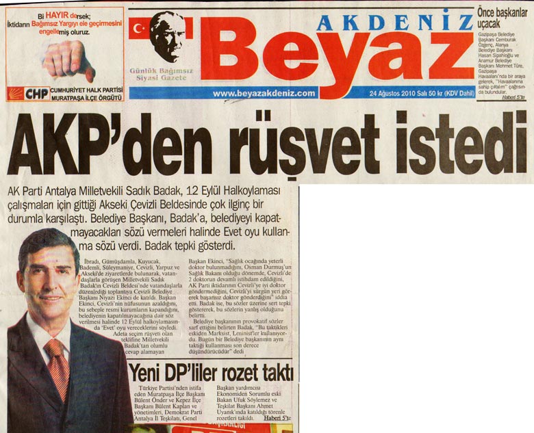 Beyaz Gazetesi - AKP'den Rüşvet İstedi - 24 Ağustos 2010