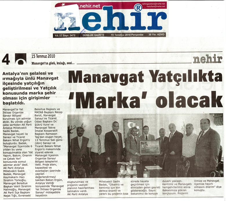 Manavgat Nehir Gazetesi - Manavgat Yatçılıkta 'Marka' olacak - 15 Temmuz 2010