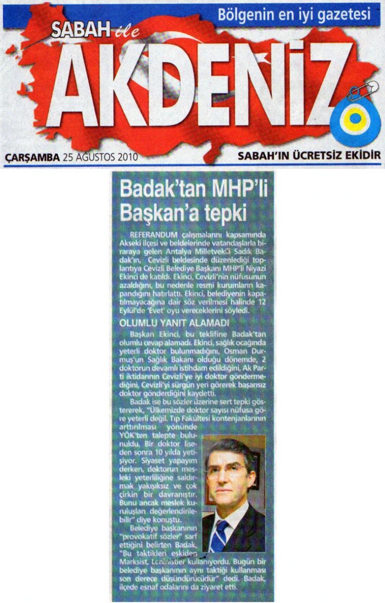 Sabah Akdeniz - Badak'tan MHP'li Başkan'a Tepki - 25 Ağustos 2010