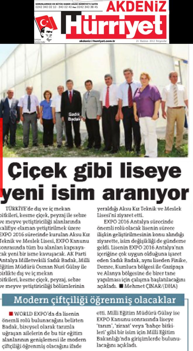 Hürriyet Akdeniz - Çicek Gibi Liseye Yeni İsim Aranıyor - 21 Haziran 2012