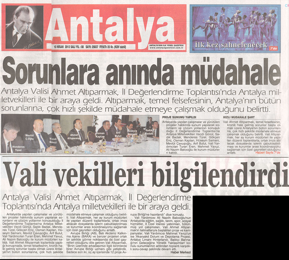 Antalya - Sorunlara Anında Müdahale - 10 Nisan 2012