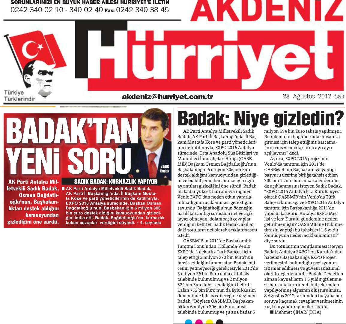 Hürriyet Akdeniz - Badak'tan Yeni Soru - 28 Ağustos 2012