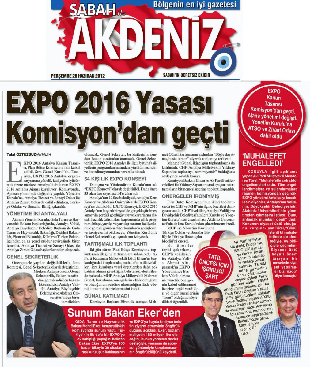 Sabah Akdeniz - Expo 2016 Yasası Komisyon'dan Geçti - 28 Haziran 2012