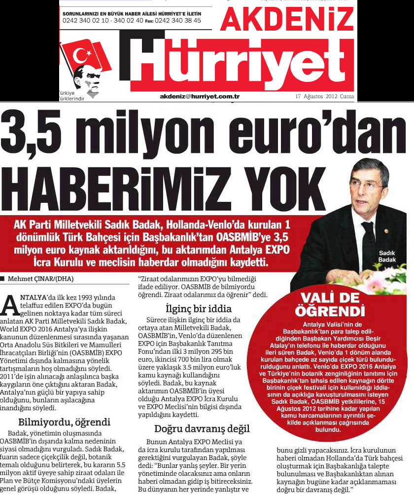 Hürriyet Akdeniz - 3,5 Milyon Euro'dan Haberimiz Yok - 17 Ağustos 2012