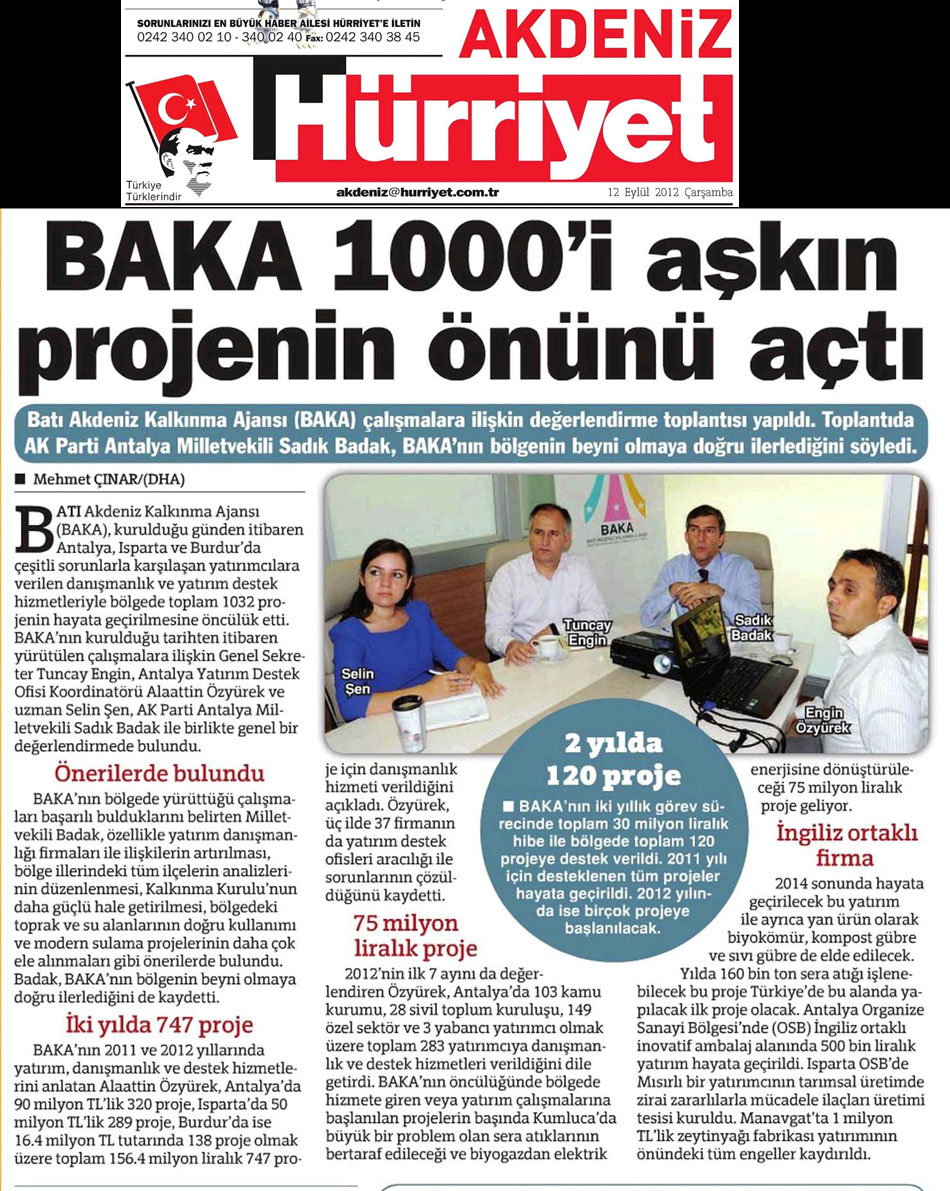 Hürriyet Akdeniz - BAKA 1000'i Aşkın Projenin Önünü Açtı - 12 Eylül 2012