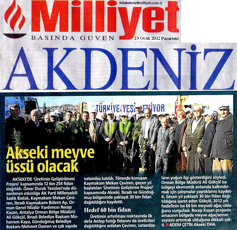 Milliyet Akdeniz - Akseki Meyve Üssü Olacak - 23 Ocak 2012