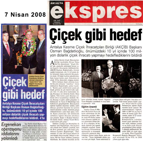 Antalya Ekspres - Çiçek Gibi Hedef - 7 Nisan 2008