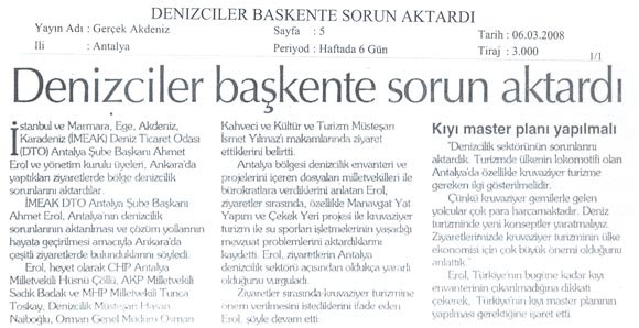 Gerçek Akdeniz - Denizciler Başkentte Sorun Aktardı - 06 Mart 2008