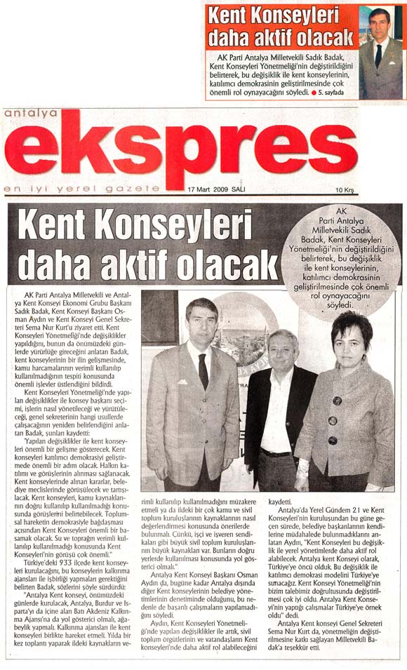 Antalya Ekspres - Kent Konseyleri Daha Aktif Olacak - 17 Mart 2009