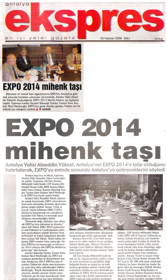 Antalya Ekspres - EXPO 2010 Mihenk Taşı - 23 Haziran 2009