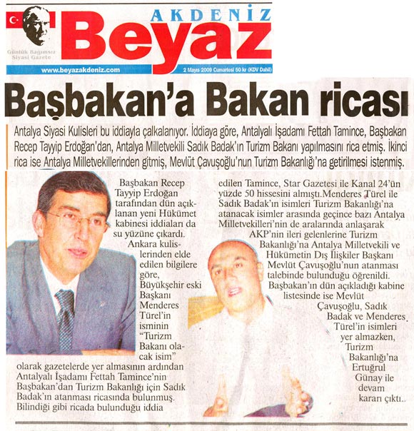 Beyaz Akdeniz - Başkaban'a Bakan Ricası - 2 Mayıs 2009