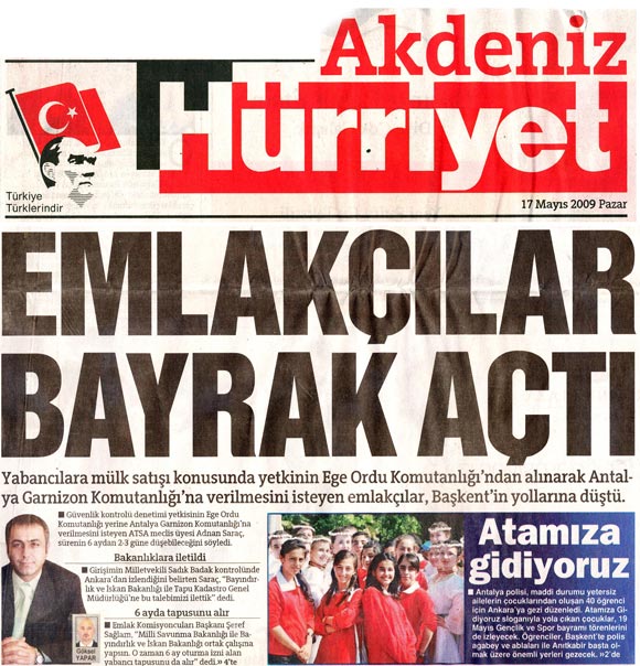 Hürriyet Akdeniz - Emlakçılar Bayrak Açtı - 17 Mayıs 2009