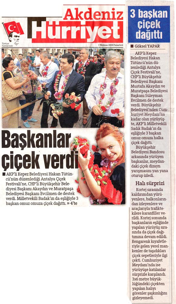 Hürriyet Akdeniz - Başkanlar Çiçek Verdi - 1 Haziran 2009