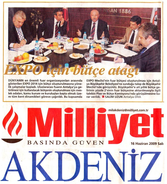 Milliyet Akdeniz - EXPO İçin Bütçe Atağı - 16 Haziran 2009