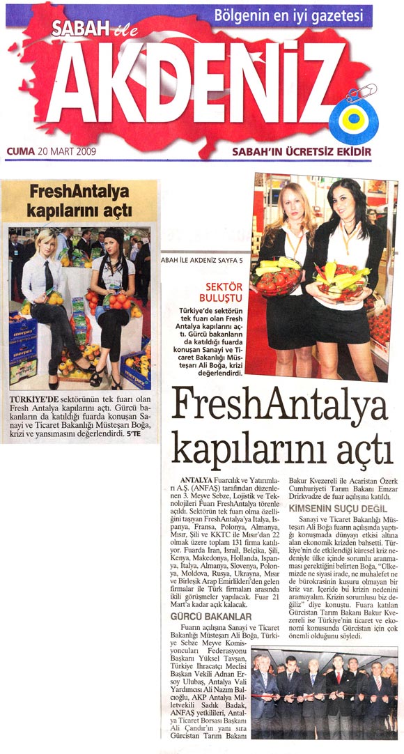 Sabah Akdeniz - Fresh Antalya Kapılarını Açtı - 20 Mart 2009