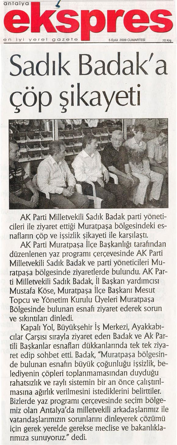 Antalya Ekspres - Sadık Badak'a Çöp Şikayeti - 5 Eylül 2009