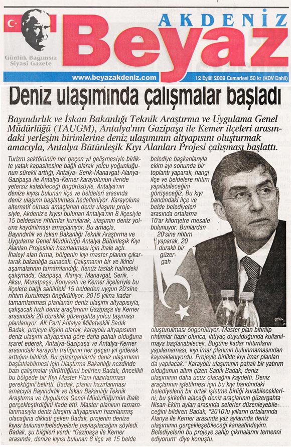 Beyaz Akdeniz - Deniz Ulaşımında Çalışmalar Başladı - 12 Eylül 2009