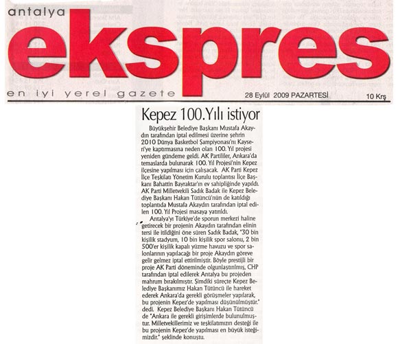 Ekspres - Kepez 100. Yıl'ı iİstiyor - 28 Eylül 2009