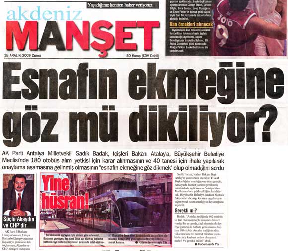 Manşet Gazetesi - Esnafın Ekmeğine Göz mü Dikiliyor - 18 Aralık 2009