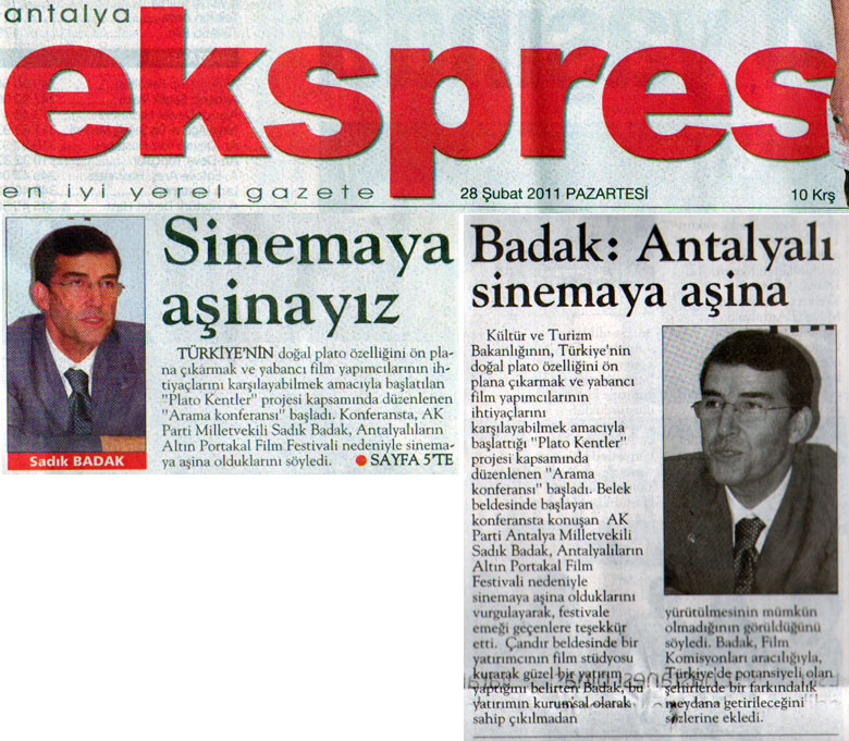 Ekspres - Badak: Antalyalı sinemaya aşina - 28 Şubat 2011