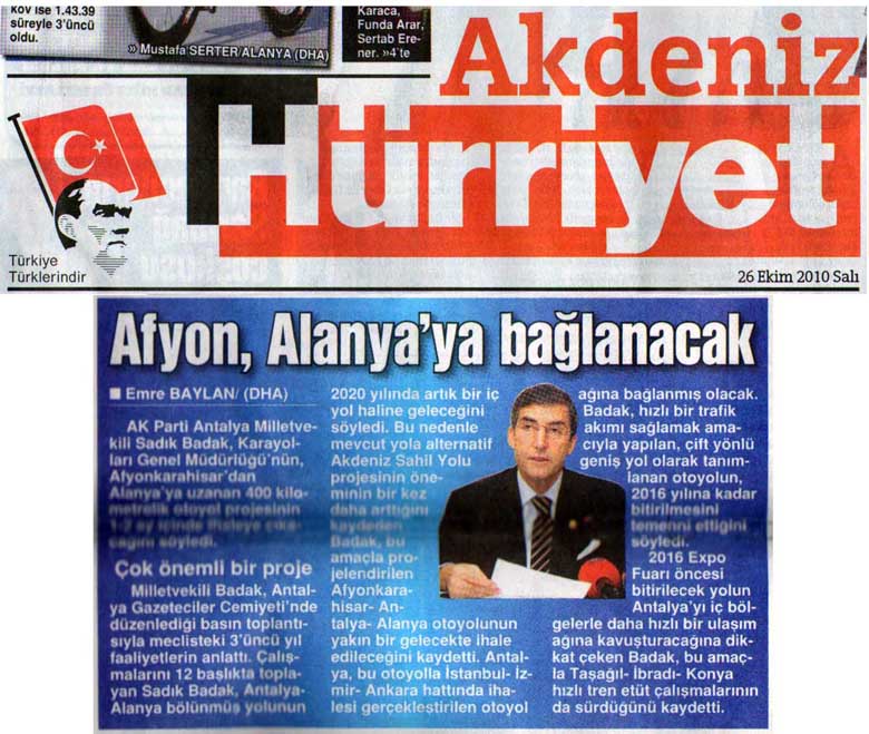 Hürriyet Akdeniz - Afyon, Alanya'ya bağlanacak - 26 Ekim 2010