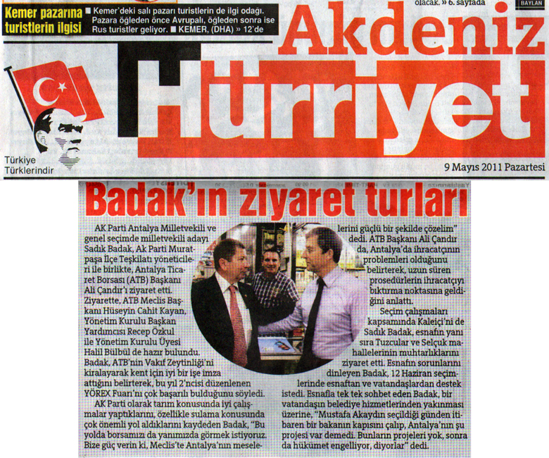 Hürriyet Akdeniz - Badak'ın ziyaret turları - 9 Mayıs 2011