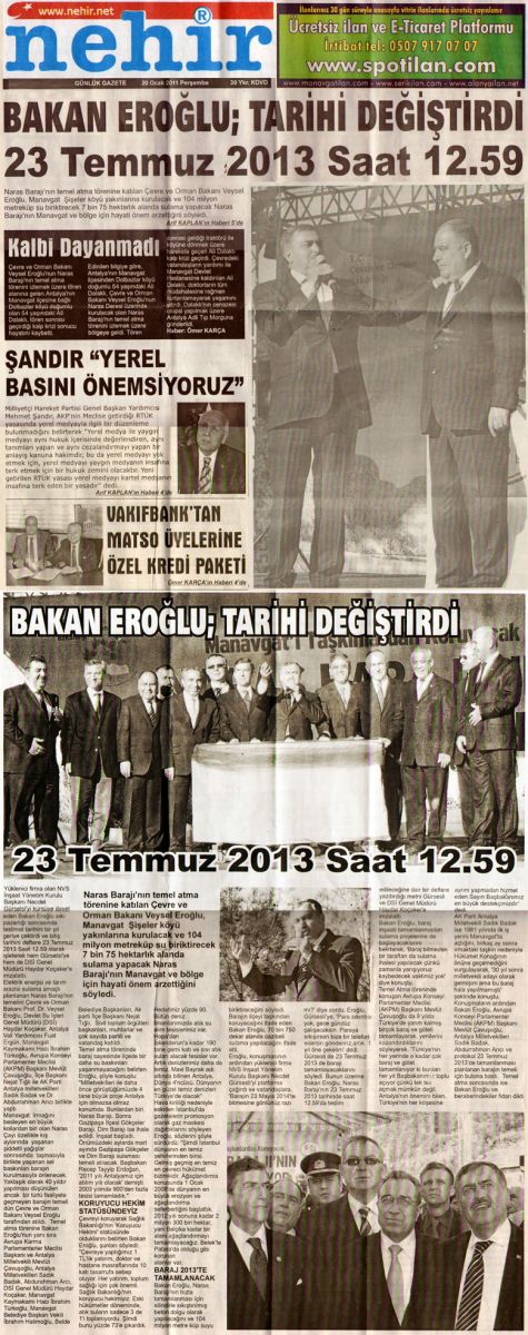 Nehir Gazetesi - BAKAN EROĞLU; TARİHİ DEĞİŞTİRDİ - 20 Ocak 2011