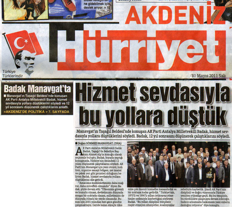 Hürriyet Akdeniz - Hizmet sevdasıyla bu yollara düştük - 31 Mayıs 2011