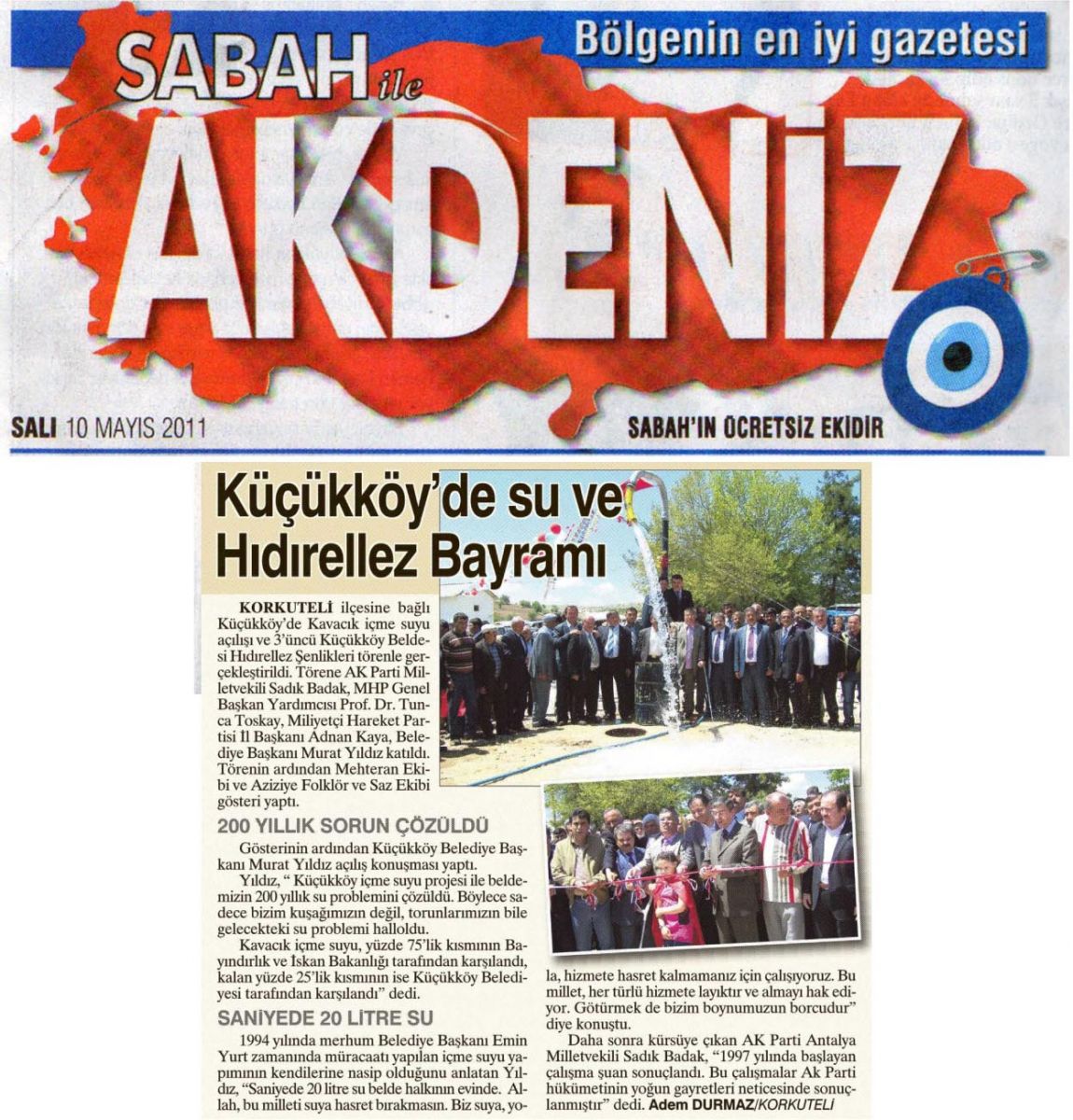 Sabah Akdeniz - Küçükköy'de su ve Hıdrellez Bayramı - 10 Mayıs 2011