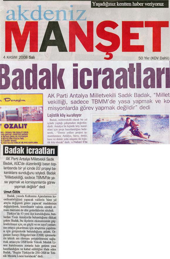 Akdeniz Manşet - Badak İcraatları - 4 Kasım 2008