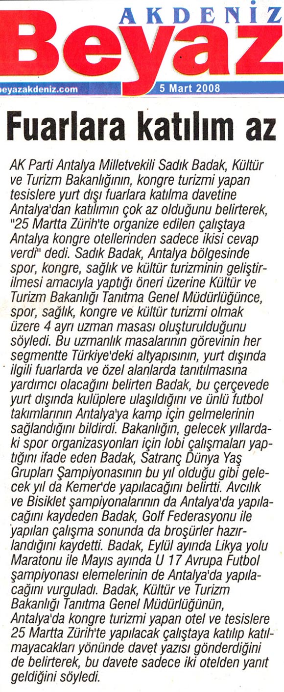 Beyaz Akdeniz - Fuarlara Katılım Az - 5 Mart 2008