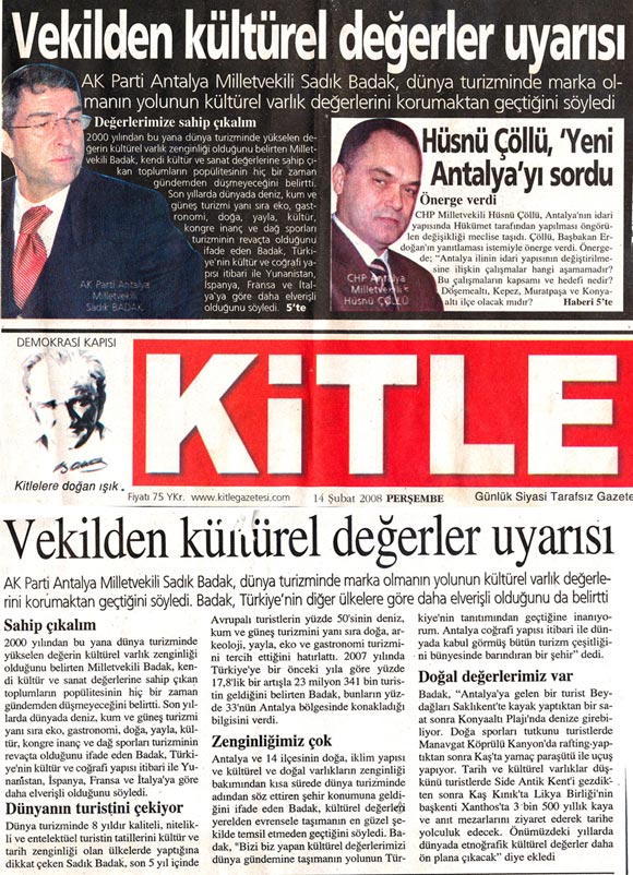 Kitle - Vekilden Kültürel Değerler Uyarısı - 14 Şubat 2008