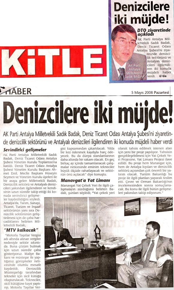 Kitle - Denizcilere İki Müjede! 5 Mayıs 2008