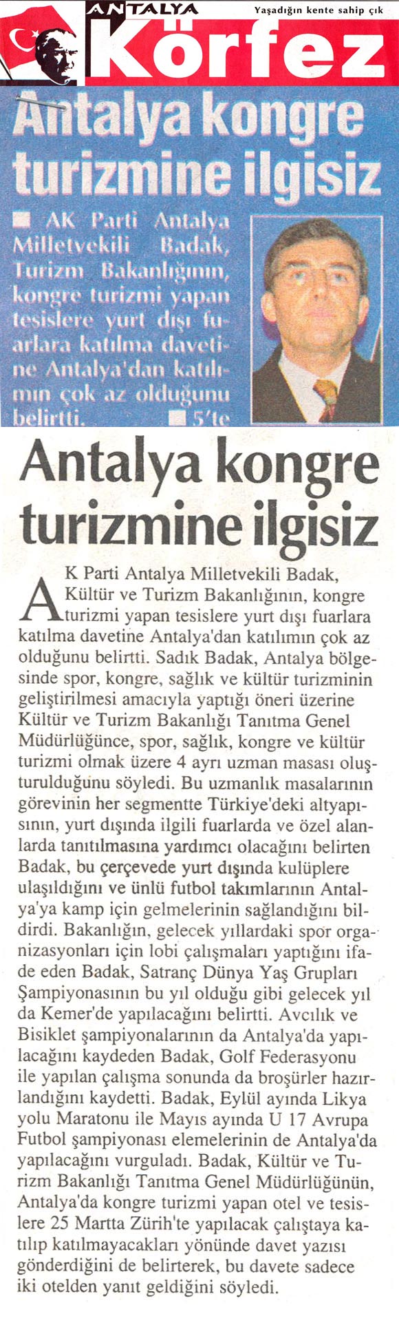 Antalya Körfez - Antalya Kongre Turizmine İlgisiz - 5 Mart 2008