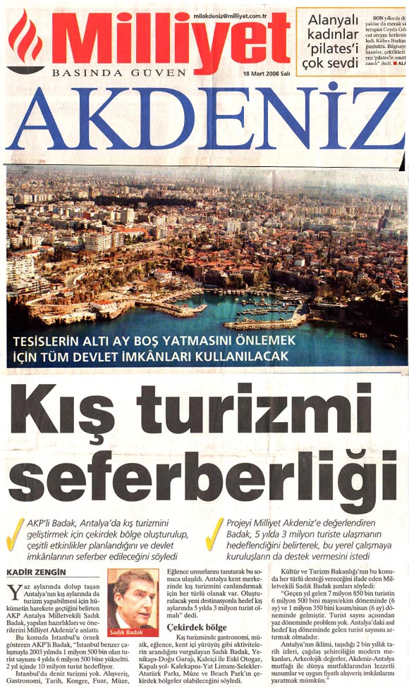 Milliyet Akdeniz - Kış Turizmi Seferberliği - 18 Mart 2008