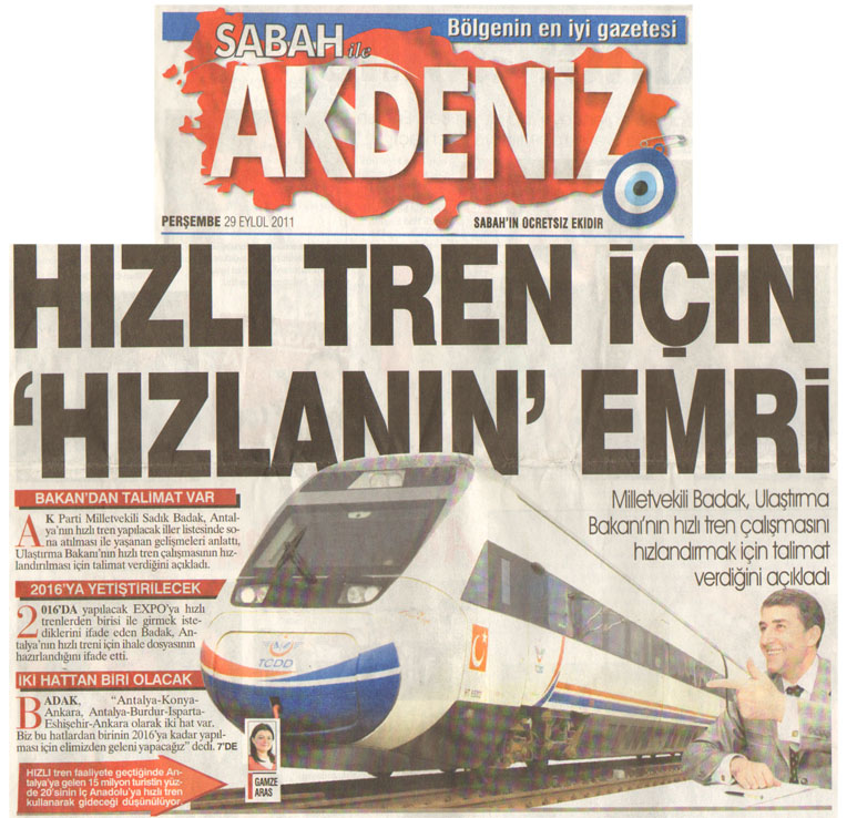 Sabah Akdeniz - Hızlı Tren İçin Hızlanın Emri - 29 Eylül 2011