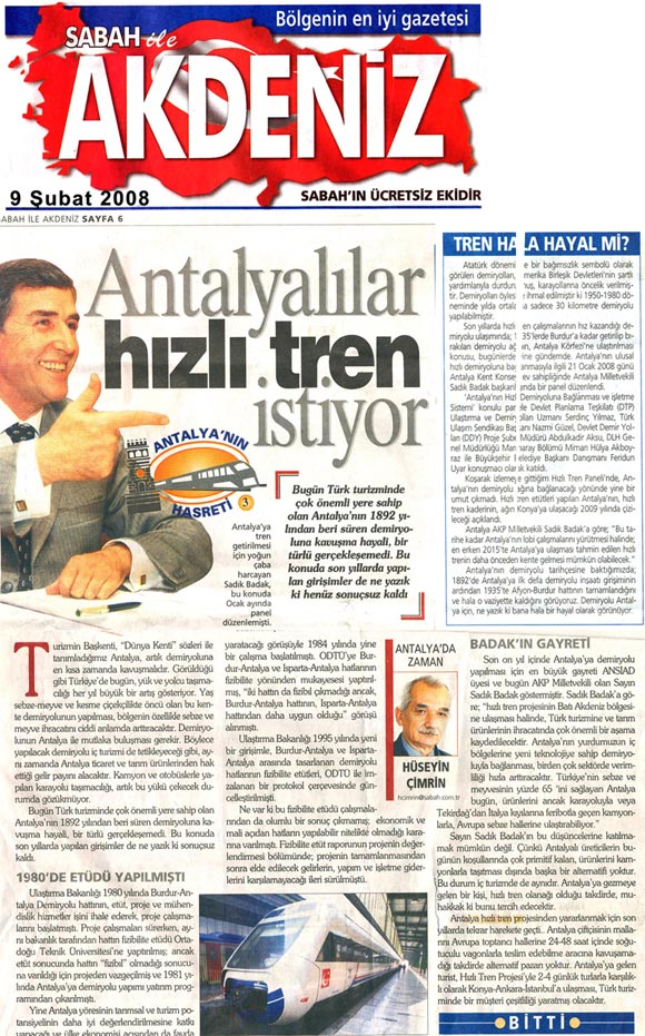 Sabah Akdeniz - Antalyalılar Hızlı Tren İstiyor - 9 Şubat 2008